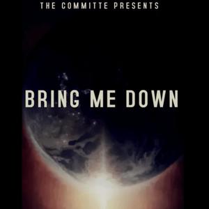 Bring Me Down (feat. Black Gemini & Nicasso) (Explicit)