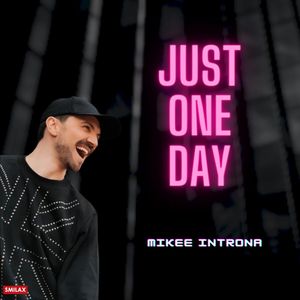 Just One Day (Extended Mix)
