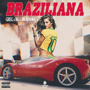 Braziliana (Explicit)