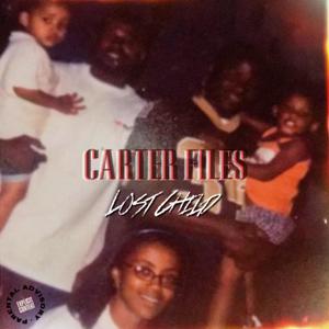Carter Files (Lost child) (Explicit)