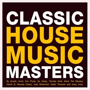 Classic House Music Masters