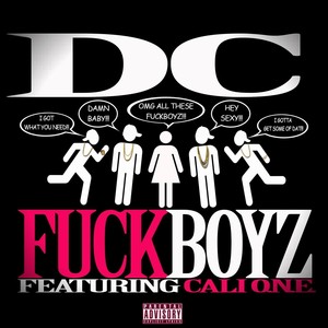 ****boyz (feat. Cali O.N.E.) [Explicit]