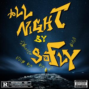 All Night (Explicit)