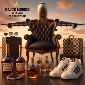 So in Love (feat. Stacctonio) (Explicit)