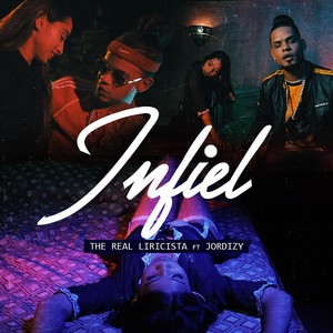 Infiel (feat. Jordizy)