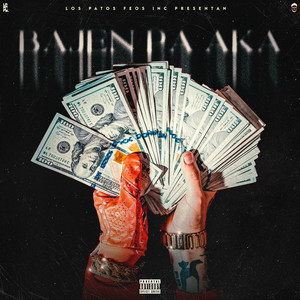 BAJEN PA KA (Explicit)