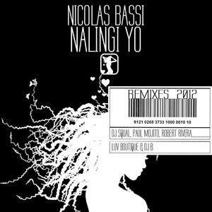 Nalingi Yo (The Remixes)