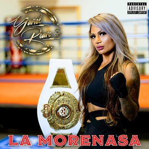 La Morenasa (Explicit)