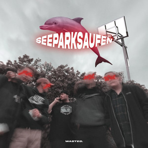 Seeparksaufen (Explicit)