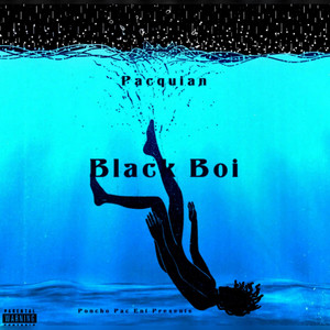 Black Boi (Explicit)