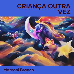 Criança Outra Vez (Remix)