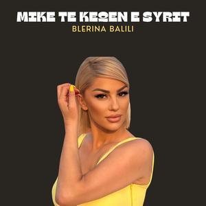 Mike te keqen e syrit (Explicit)