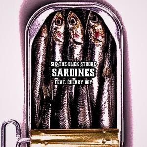 SARDINES (feat. Cherry Boy) [Explicit]