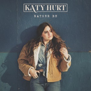 Rather Be (Explicit)