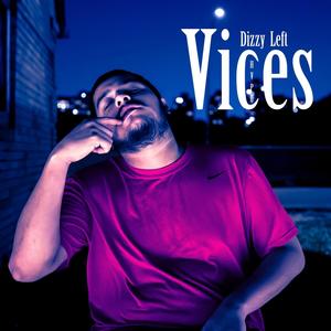 Vices (feat. El Chvpo) [Explicit]