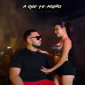 A Que Te Aruño (Explicit)
