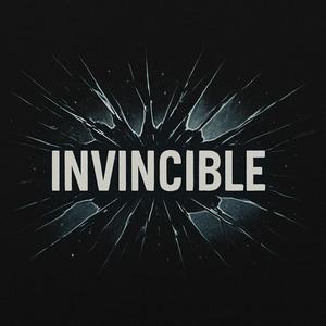 Invincible