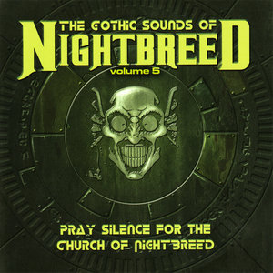 The Gothic Sounds of Nightbreed Volume 5