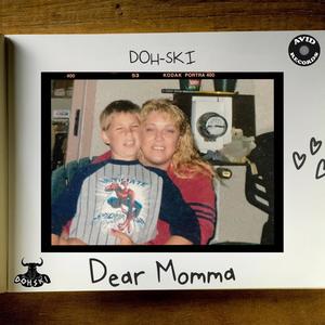 Dear Mama (Explicit)