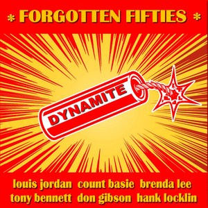 Dynamite (Forgotten Fifties)