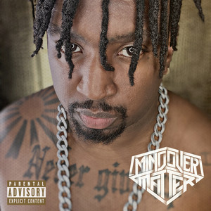 Mind over Matter (Explicit)