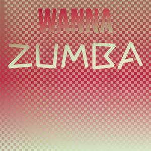 Wanna Zumba