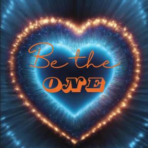 Be The One