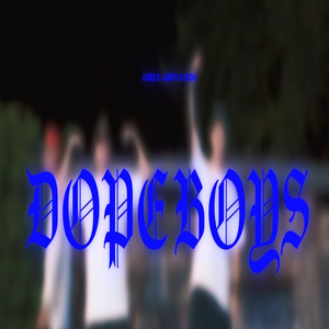 Dope Boys (Explicit)