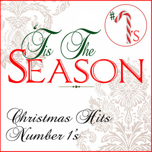 Tis The Season: Christmas Hits Number 1's