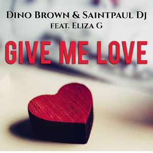 Give Me Love (Tropical 90 Mix)