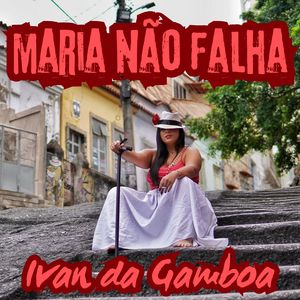 Maria Não Falha