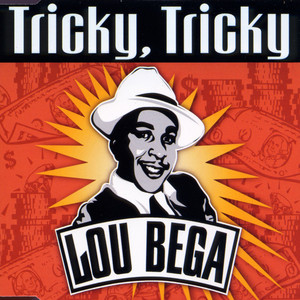 Tricky, Tricky (Radio Version)