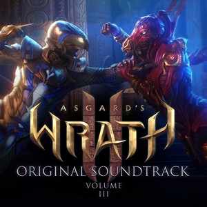 Asgard's Wrath 2, Vol. 3 (Original Soundtrack)