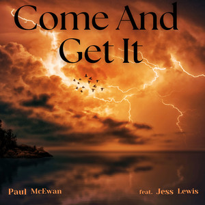 Come And Get It