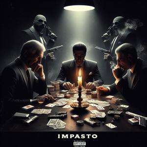 IMPASTO (FREESTYLE) [Explicit]