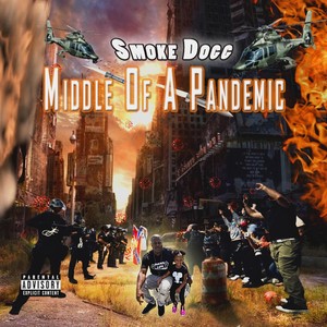 Middle of a Pandemic (Explicit)