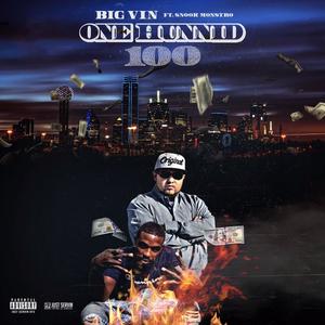 One Hunnid (feat. PMG Monstro)