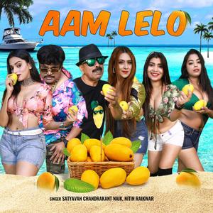 Aam lelo (feat. Nitin Raikwar)