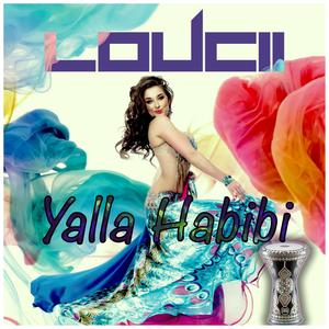 Yalla Habibi (Explicit)