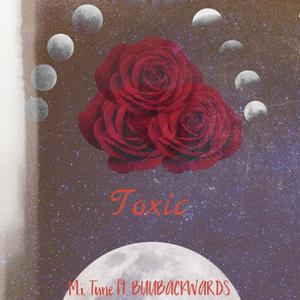 Toxic (Explicit)