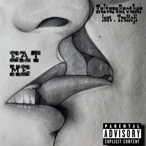 Eat Me (Explicit)