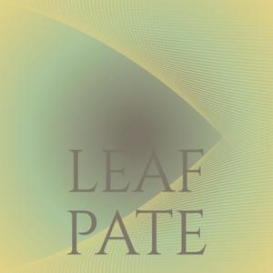 Leaf Pate