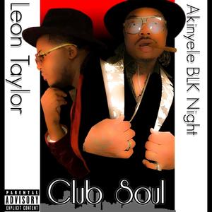 Club Soul (Explicit)