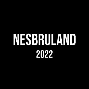 Nesbruland 2022 (Explicit)