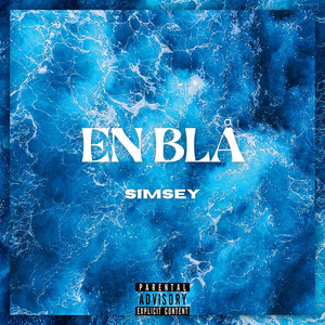 En Blå (Explicit)