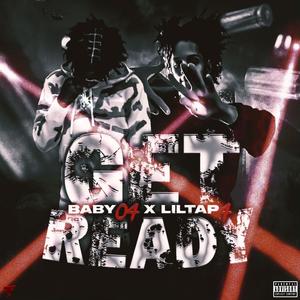 GET READY (feat. liltapp4) (Explicit)