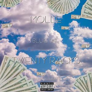 Blue wie Twenty Racks (Explicit)