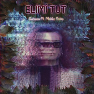 Elimi Tut (伴奏)