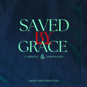 Saved By Grace (feat. Junior Sulega)