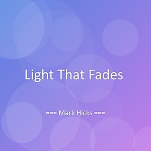 Light That Fades
